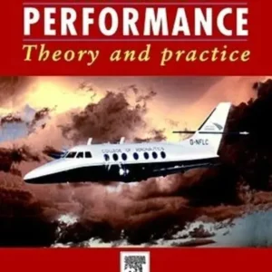 Aircraft Performance Theory and Practice