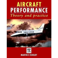 Aircraft Performance Theory and Practice