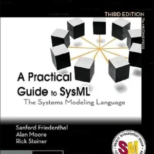 A Practical Guide to SysML