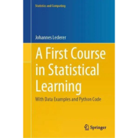 A First Course in Statistical Learning