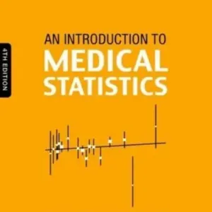 An Introduction to Medical Statistics