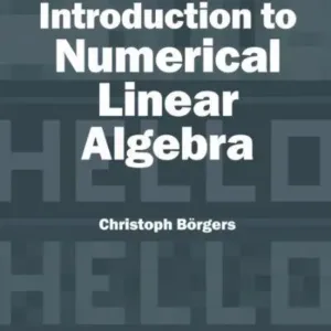 Introduction to Numerical Linear Algebra